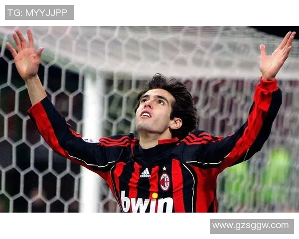 卡卡传奇：从高清足球明星到全球偶像的辉煌之路